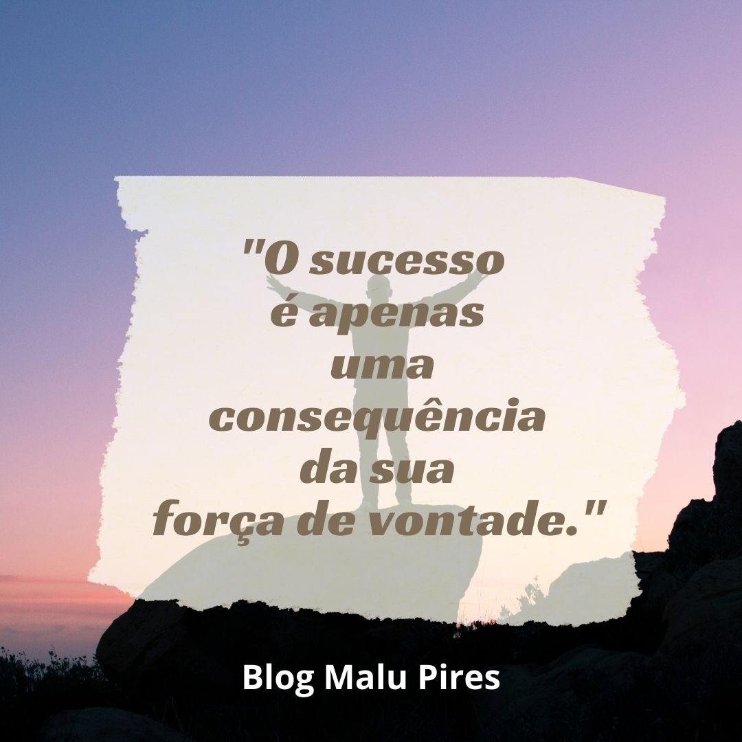 frases de força de vontade 