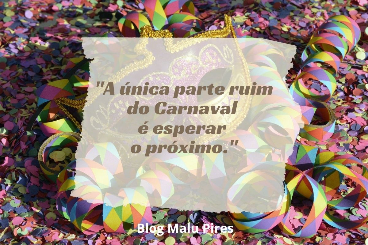 frases de Carnaval 2022