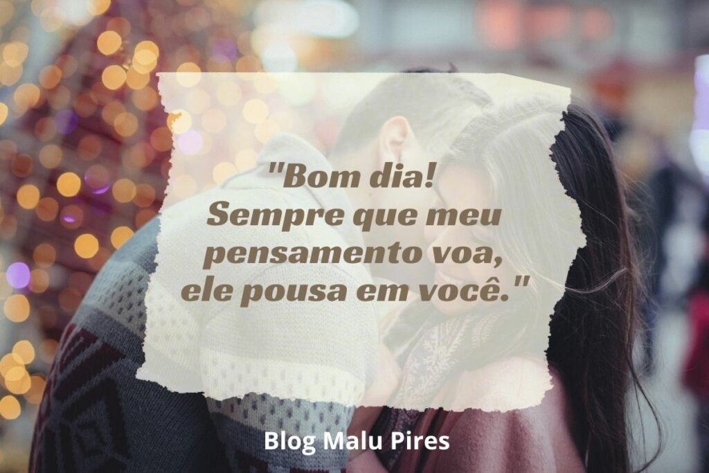 Frases De Bom Dia Para Namorado Op Es Para Declarar Seu Amor