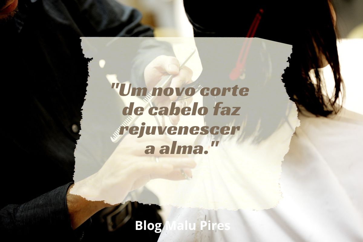 48 frases de cabeleireiro que inspiram confiança e autoestima