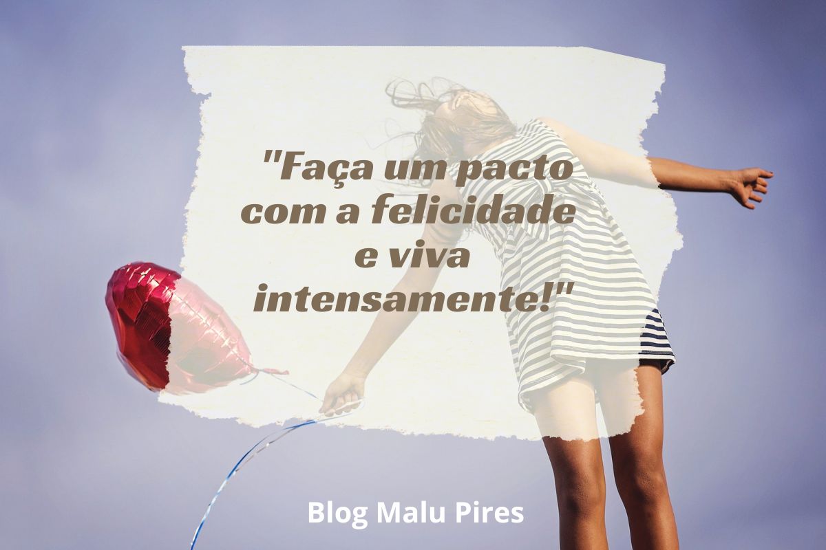 frases de viver intensamente