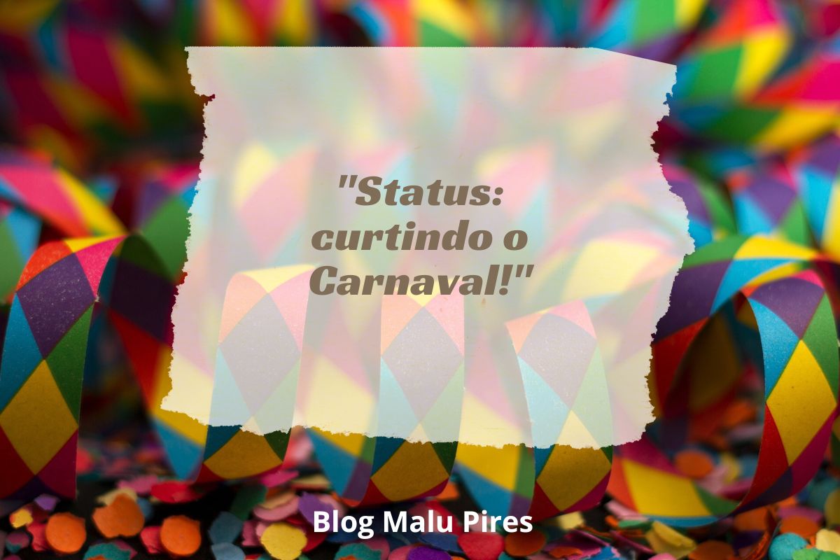 legenda para foto de Carnaval